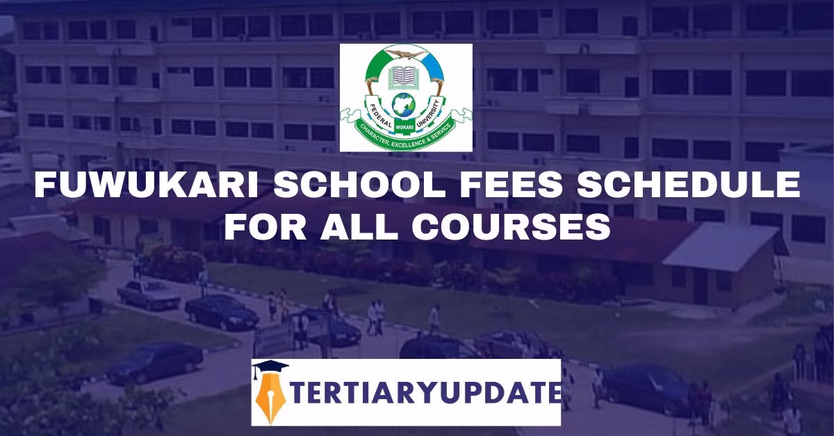 FUWUKARI School Fees