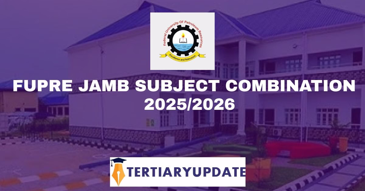FUPRE JAMB Subject Combination