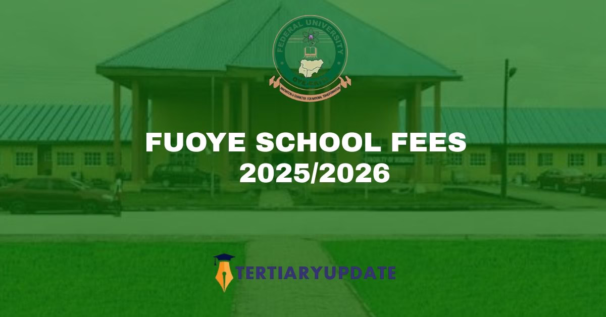 FUOYE School Fees