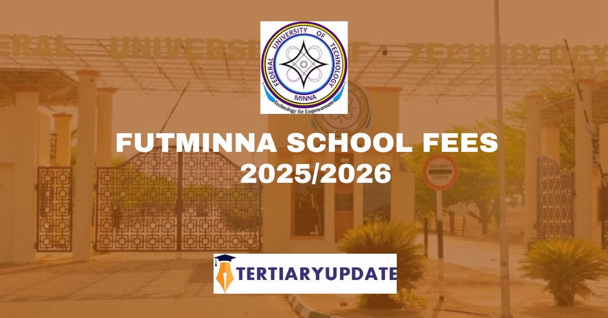 FUTMINNA School Fees