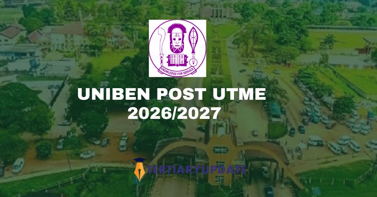 UNIBEN Post UTME