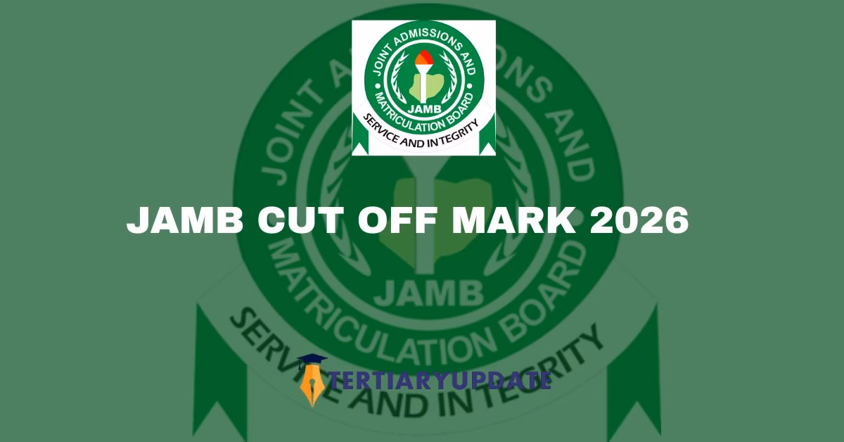JAMB Cut Off Mark 2026