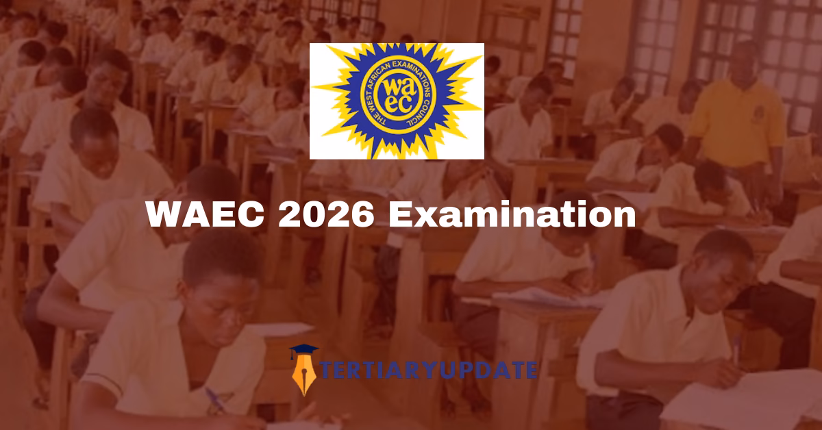 WAEC 2026 Examination