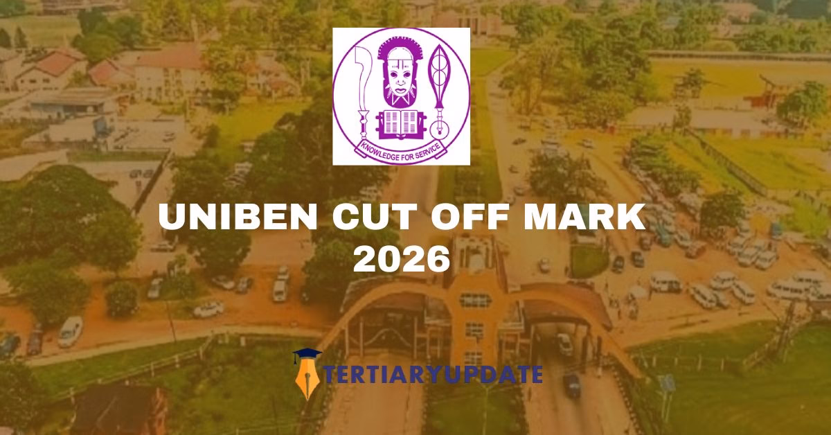 UNIBEN Cut Off Mark