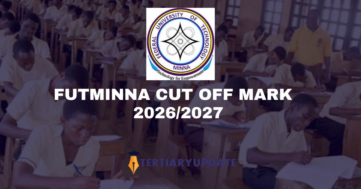 FUTMINNA Cut Off Mark