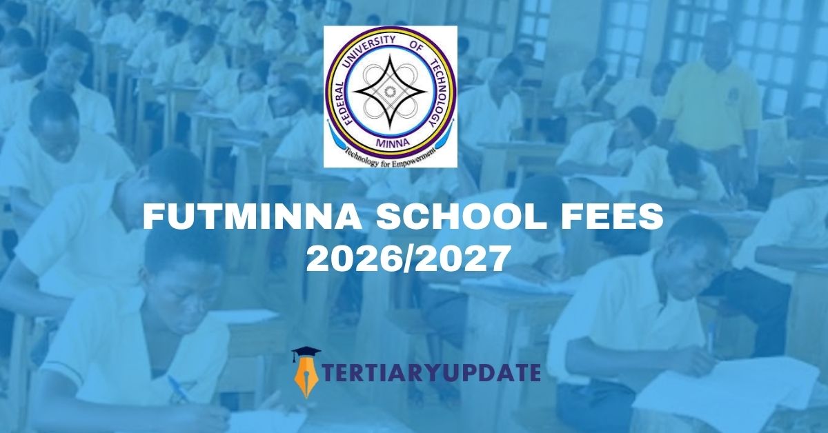 FUTMINNA School Fees