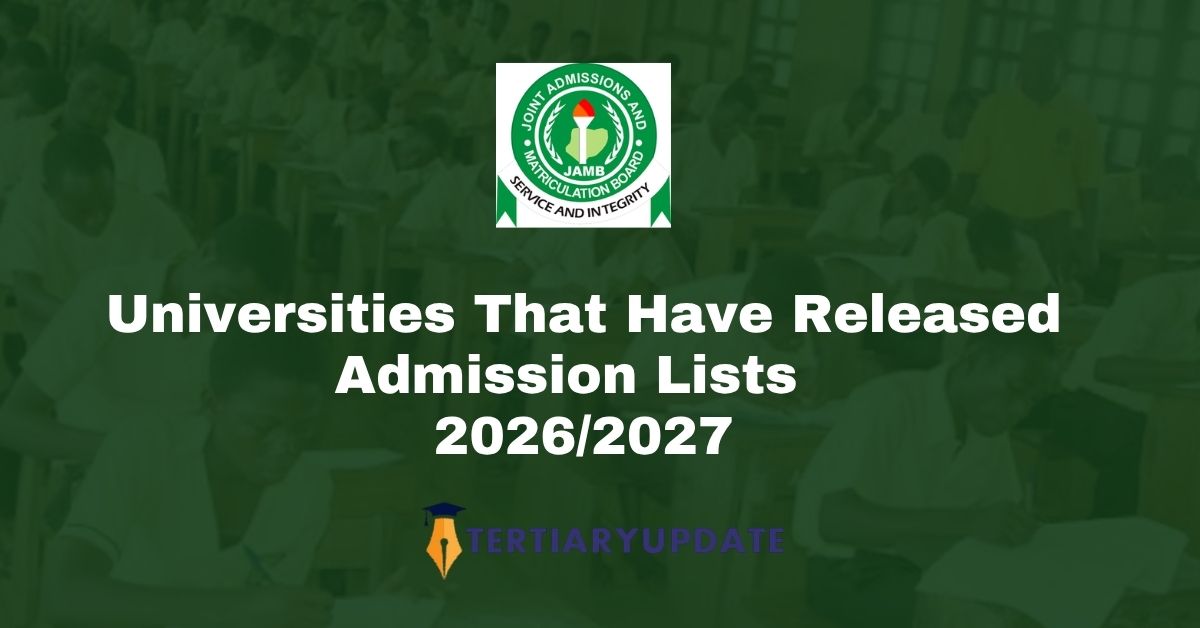 Universities That Have Released Admission Lists